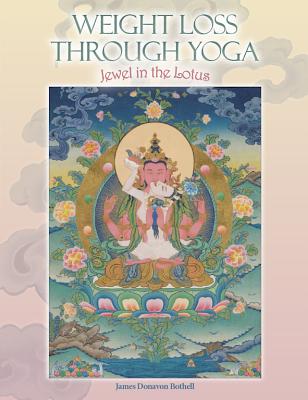 Weight Loss Through Yoga book cover: Buddha of Compassion